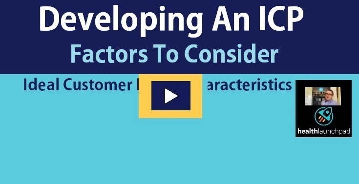 video on factors to consider when developing an ideal customer profile